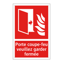 Porte coupe-feu veuillez garder fermée