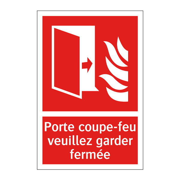 Porte coupe-feu veuillez garder fermée