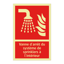 Vanne d'arrêt du système de sprinklers à l'intérieur