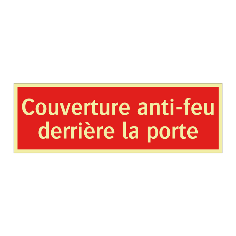 Couverture anti-feu derrière la porte