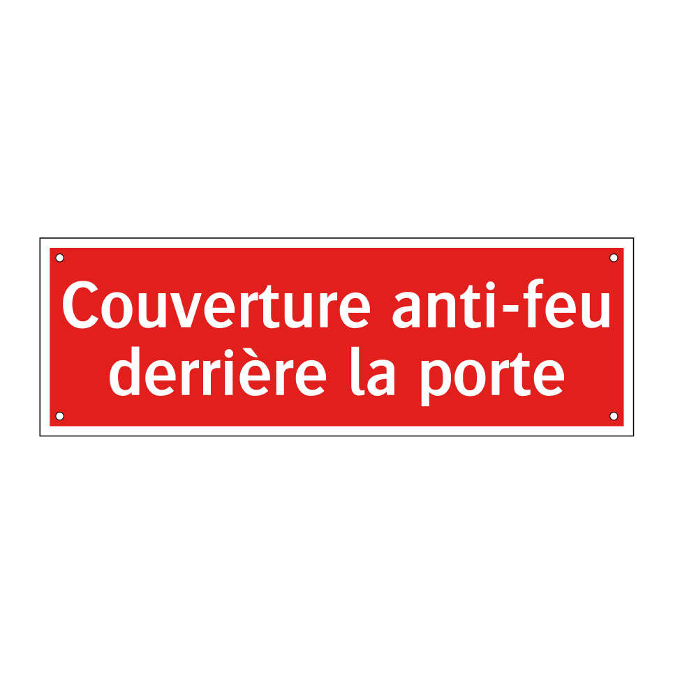 Couverture anti-feu derrière la porte