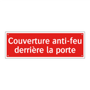 Couverture anti-feu derrière la porte