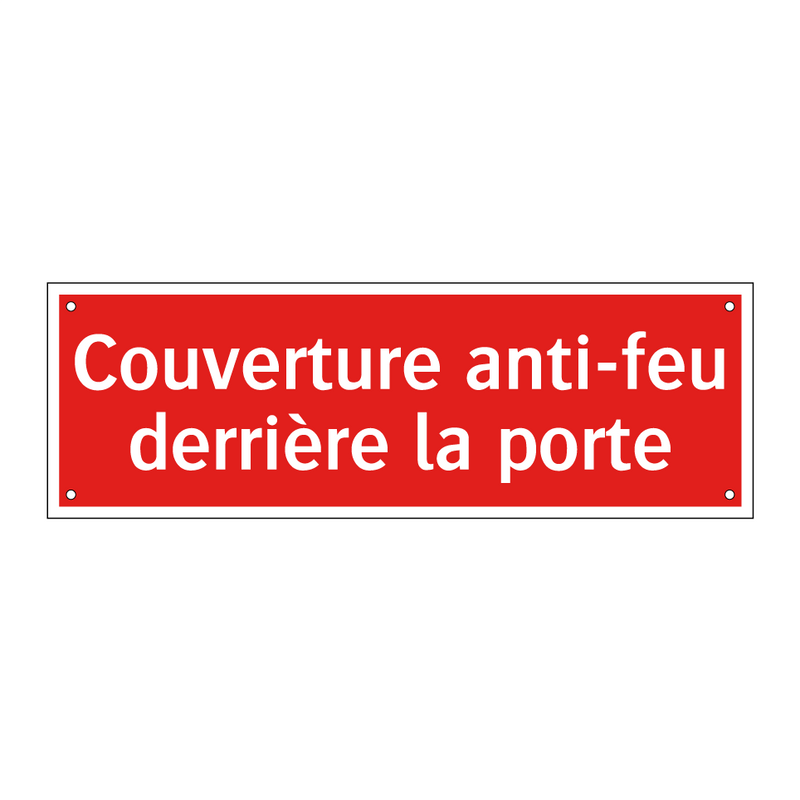 Couverture anti-feu derrière la porte