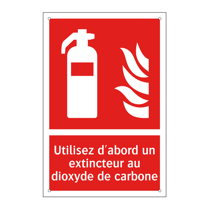Utilisez d'abord un extincteur au dioxyde de carbone