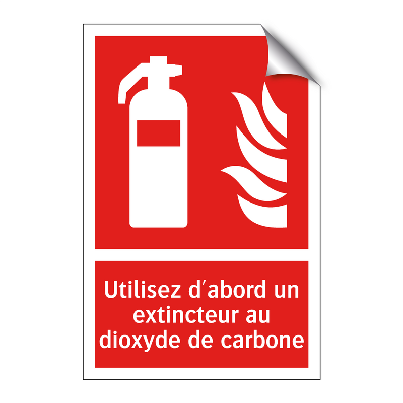 Utilisez d'abord un extincteur au dioxyde de carbone