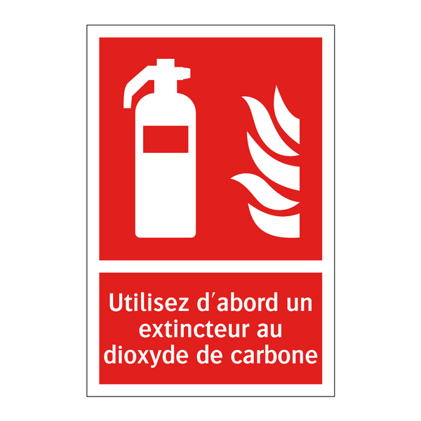 Utilisez d'abord un extincteur au dioxyde de carbone
