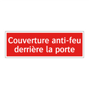 Couverture anti-feu derrière la porte