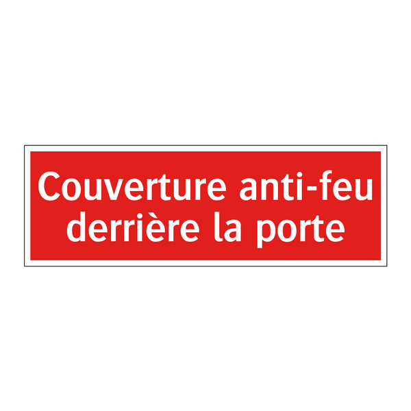 Couverture anti-feu derrière la porte