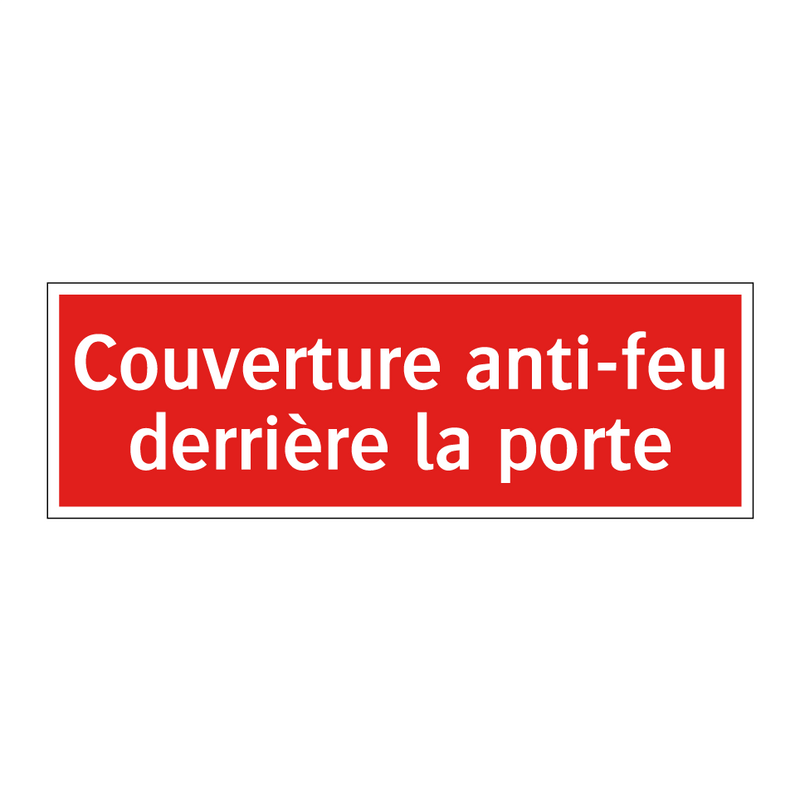 Couverture anti-feu derrière la porte