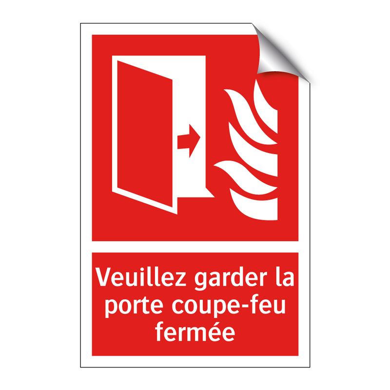 Veuillez garder la porte coupe-feu fermée