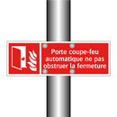 Porte coupe-feu automatique ne pas obstruer la fermeture