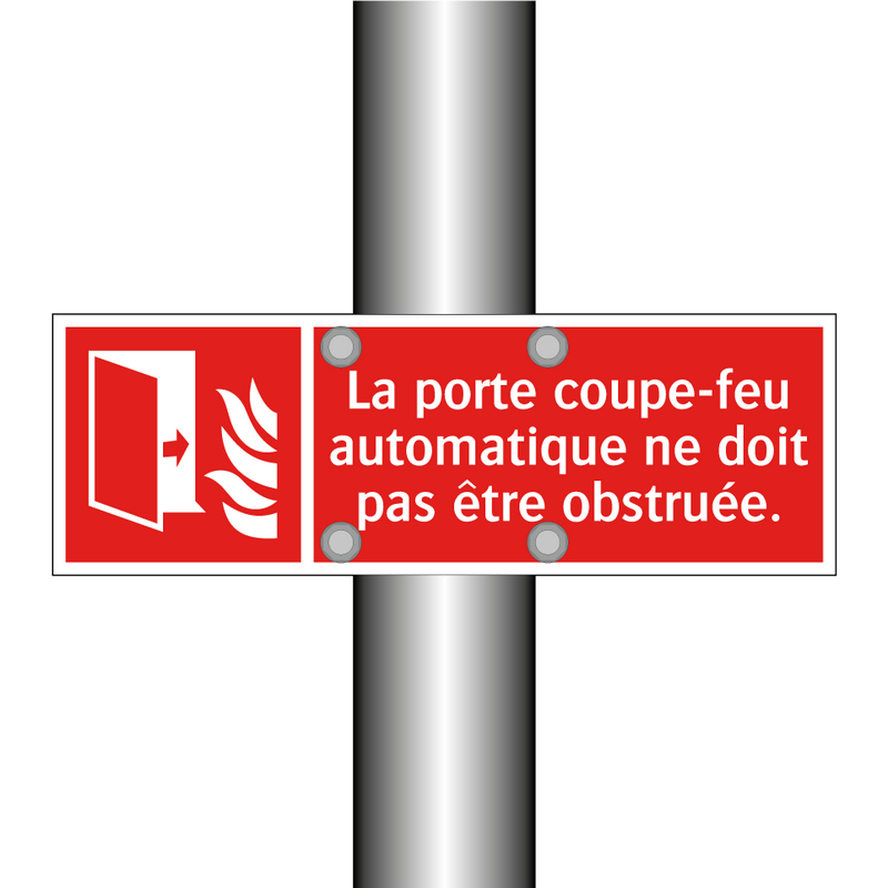 La porte coupe-feu automatique ne doit pas être obstruée.