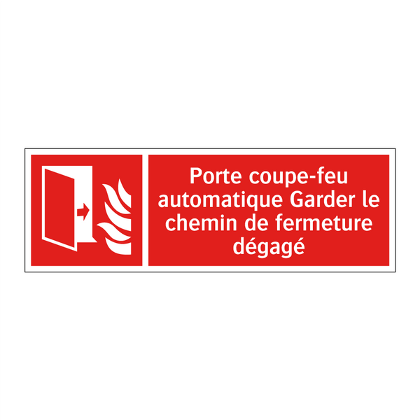 Porte coupe-feu automatique Garder le chemin de fermeture dégagé