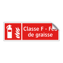 Classe F - Feu de graisse