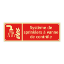 Système de sprinklers à vanne de contrôle