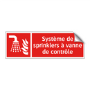 Système de sprinklers à vanne de contrôle