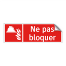 Ne pas bloquer
