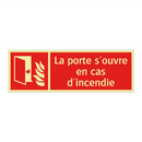 La porte s'ouvre en cas d'incendie