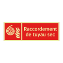 Raccordement de tuyau sec