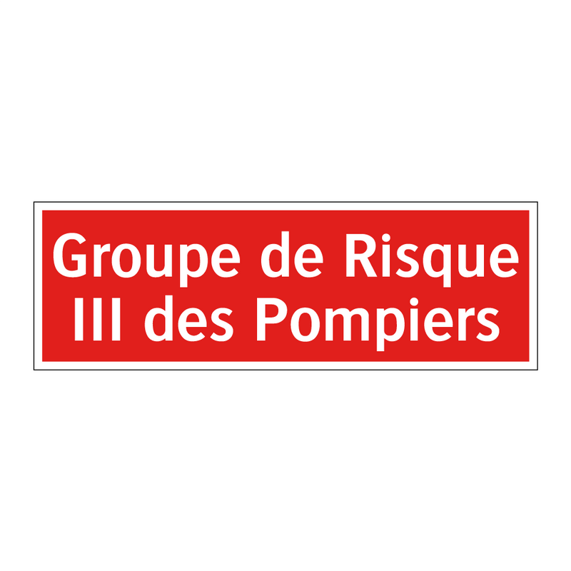 Groupe de Risque III des Pompiers