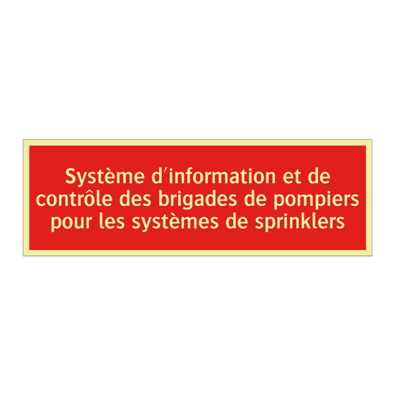 Système d'information et de contrôle des brigades de pompiers pour les systèmes de sprinklers