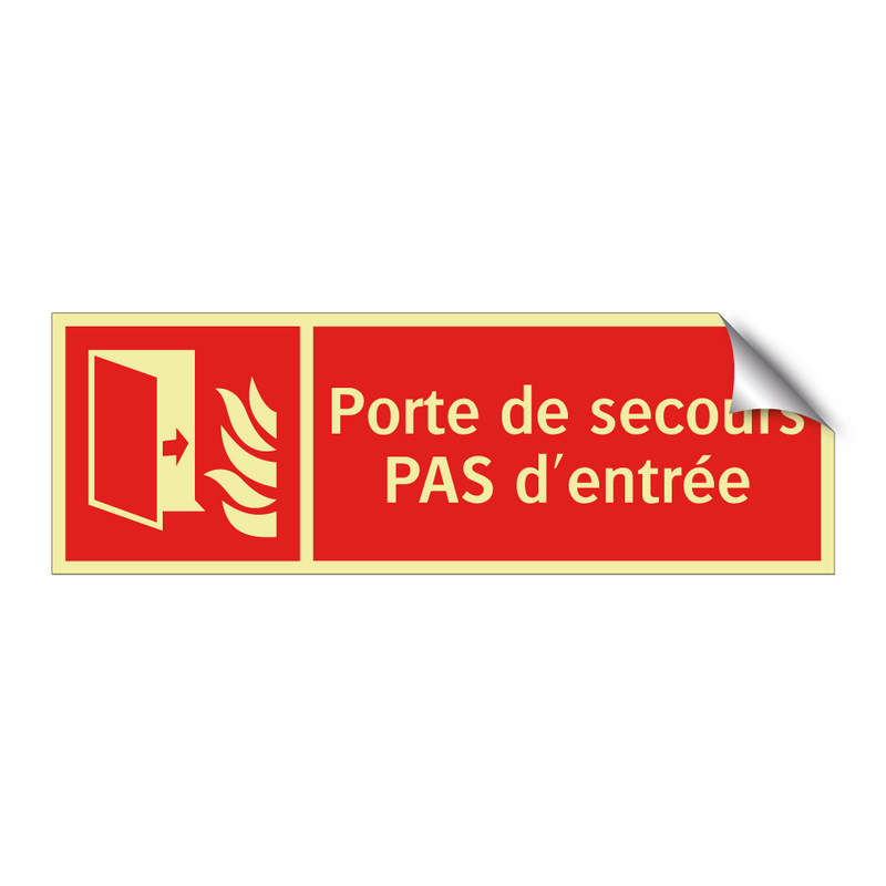 Porte de secours PAS d'entrée