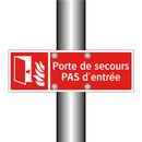 Porte de secours PAS d'entrée