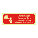 Alimentation d'urgence de la conduite d'eau d'extinction humide