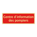 Centre d'information des pompiers