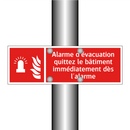 Alarme d'évacuation quittez le bâtiment immédiatement dès l'alarme