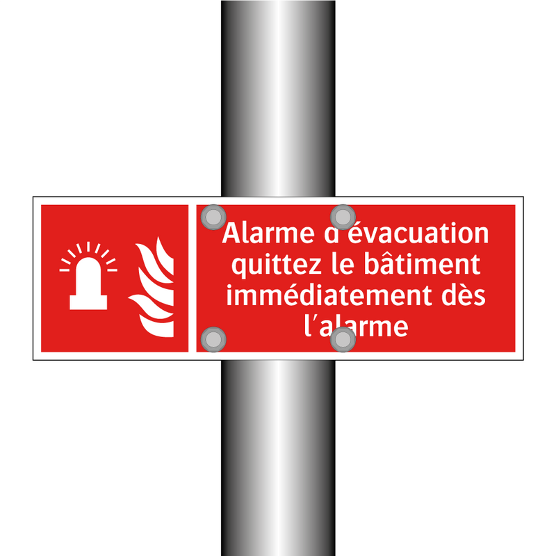 Alarme d'évacuation quittez le bâtiment immédiatement dès l'alarme