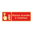 Alarme incendie à l'intérieur
