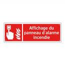 Affichage du panneau d'alarme incendie