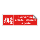 Couverture anti-feu derrière la porte