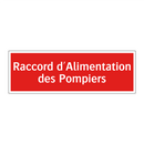 Raccord d'Alimentation des Pompiers