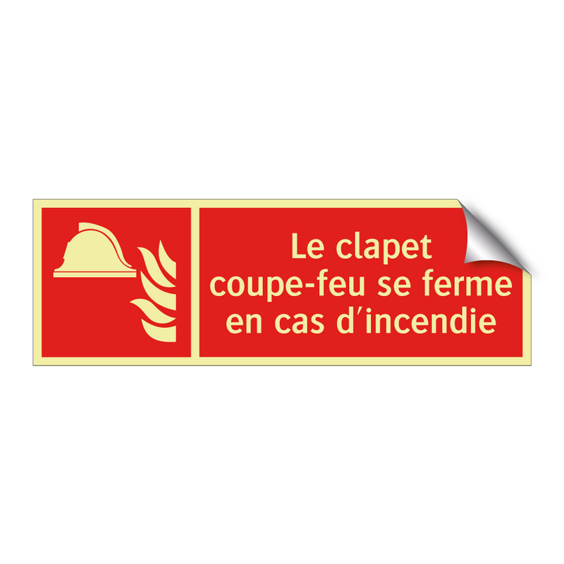 Le clapet coupe-feu se ferme en cas d'incendie