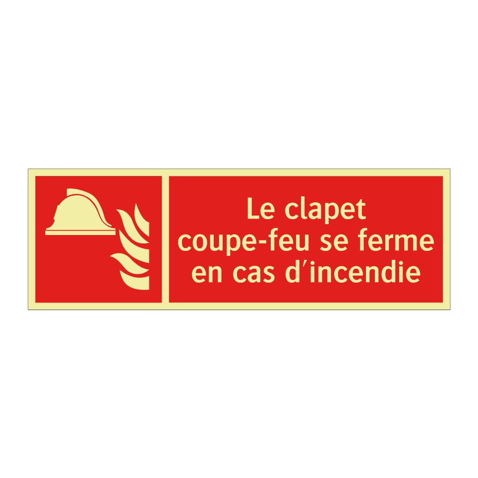 Le clapet coupe-feu se ferme en cas d'incendie