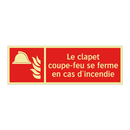 Le clapet coupe-feu se ferme en cas d'incendie