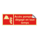 Accès pompiers, dégagé en tout temps