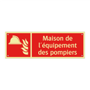 Maison de l'équipement des pompiers