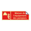 Maison de l'équipement des pompiers