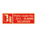 Porte coupe-feu - 24 h - ALARME SÉCURISÉE