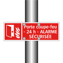 Porte coupe-feu - 24 h - ALARME SÉCURISÉE