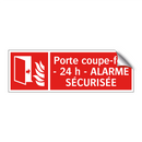 Porte coupe-feu - 24 h - ALARME SÉCURISÉE
