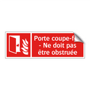 Porte coupe-feu - Ne doit pas être obstruée