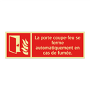 La porte coupe-feu se ferme automatiquement en cas de fumée.