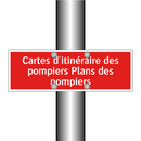 Cartes d'itinéraire des pompiers Plans des pompiers