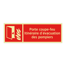 Porte coupe-feu Itinéraire d'évacuation des pompiers