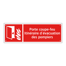 Porte coupe-feu Itinéraire d'évacuation des pompiers