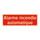 Alarme incendie automatique